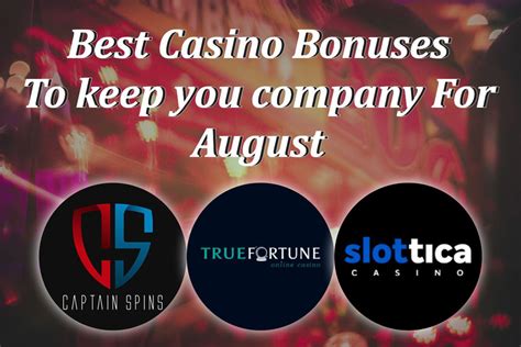 online casino bonus august 2020